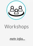 Workshops   mehr Infos…